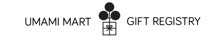 Umami Mart Gift Registry
